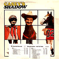 Casey's Shadow: Pat Williams, CBS 35344, 1978