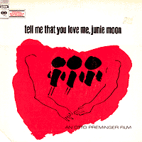 Tell Me That You Love Me, Junie Moon album cover