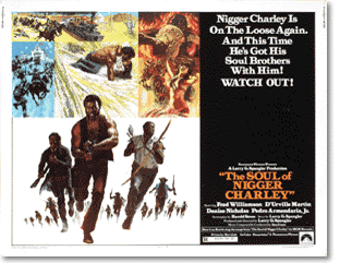 Soul Of Nigger Charley, The movie poster
