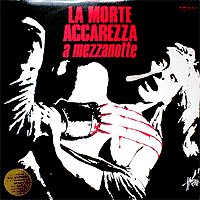 La Morte Accarezza A Mezzanotte album cover
